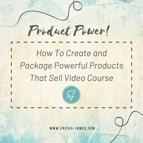 Product Power! How to Create and Package Powerful Products That Sell Video Course