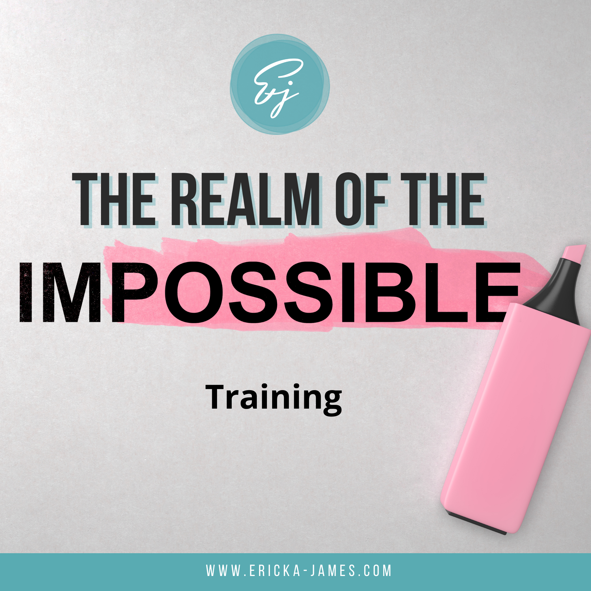 The Realm of The Impossible Training