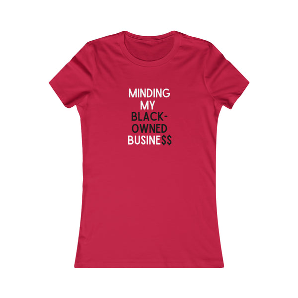 Minding My Black-owned Business Women's Cut Tee