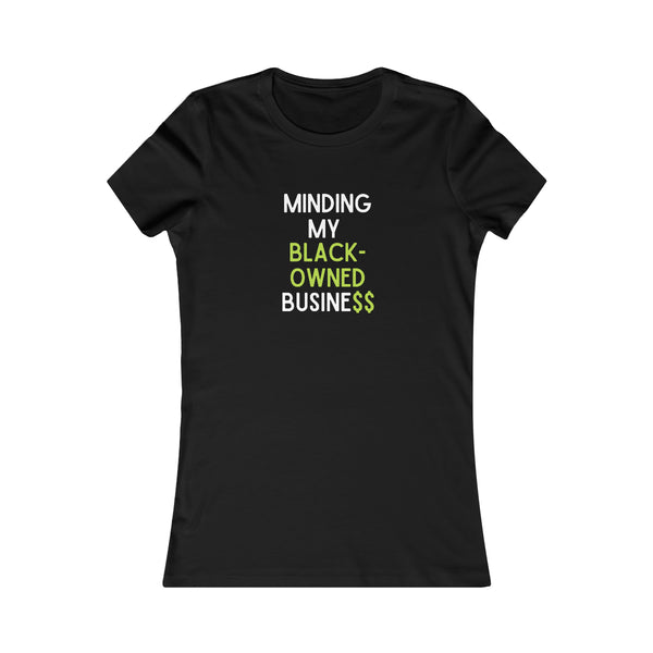 Minding My Black-owned Business Women's Cut Tee