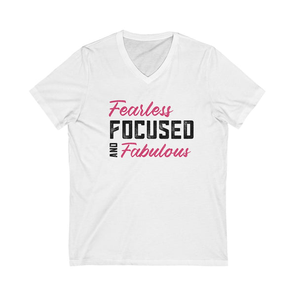Fearless, Focused and Fabulous Short Sleeve V-Neck Tee